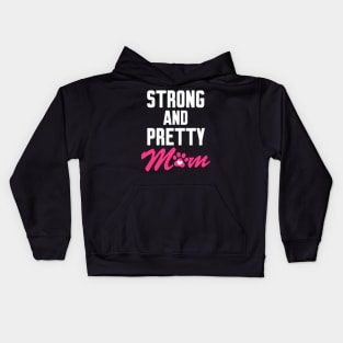 Strong and pretty Kids Hoodie